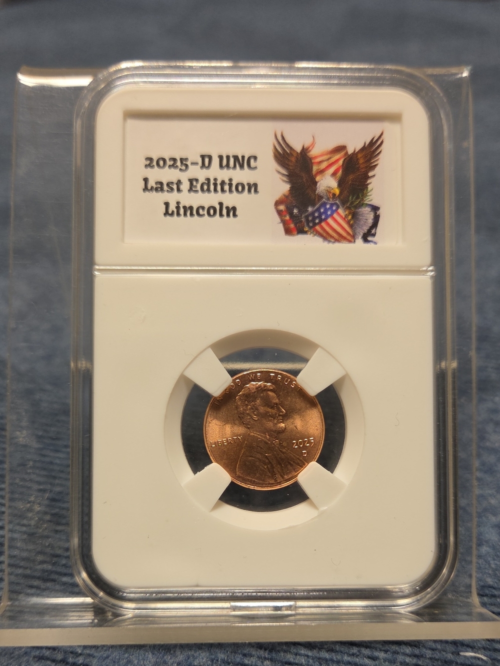 2025-D UNC Last Edition Lincoln Penny in Plastic Holder
